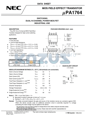 UPA1764 datasheet - SWITCHING DUAL N-CHANNEL POWER MOS FET INDUSTRIAL USE
