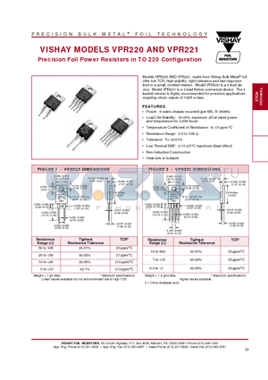 VPR220100R01 datasheet - Precision Foil Power Resistors in TO 220 Configuration