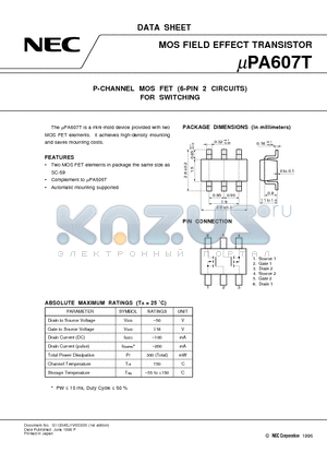 UPA607T datasheet - P-CHANNEL MOS FET 6-PIN 2 CIRCUITS FOR SWITCHING