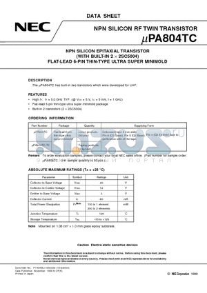 UPA804TC-T1 datasheet - NPN SILICON EPITAXIAL TRANSISTOR WITH BUILT-IN 2 x 2SC5004 FLAT-LEAD 6-PIN THIN-TYPE ULTRA SUPER MINIMOLD