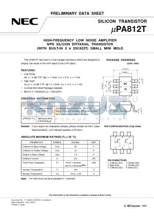 UPA812 datasheet - HIGH-FREQUENCY LOW NOISE AMPLIFIER NPN SILICON EPITAXIAL TRANSISTOR WITH BUILT-IN 2 x 2SC4227 SMALL MINI MOLD