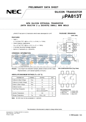 UPA813 datasheet - NPN SILICON EPITAXIAL TRANSISTOR WITH BUILT-IN 2 x 2SC4570 SMALL MINI MOLD