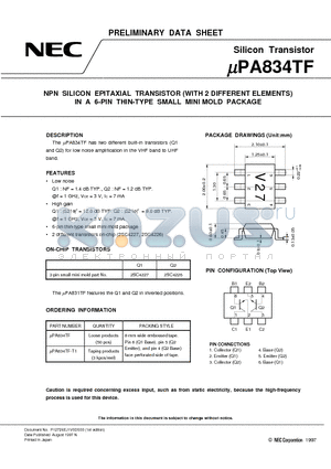 UPA834TF datasheet - NPN SILICON EPITAXIAL TRANSISTOR WITH 2 DIFFERENT ELEMENTS IN A 6-PIN THIN-TYPE SMALL MINI MOLD PACKAGE