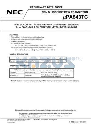 UPA843TC datasheet - NPN SILICON RF TRANSISTOR WITH 2 DIFFERENT ELEMENTS IN A FLAT-LEAD 6-PIN THIN-TYPE ULTRA SUPER MINIMOLD