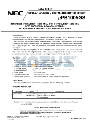 UPB1005GS-E1 datasheet - REFERENCE FREQUENCY 16.368 MHz, 2ND IF FREQUENCY 4.092 MHz RF/IF FREQUENCY DOWN-CONVERTER  PLL FREQUENCY SYNTHESIZER IC FOR GPS RECEIVER