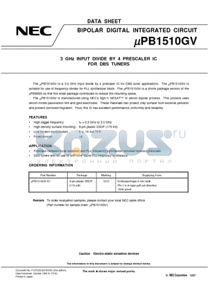 UPB1510GV-E1 datasheet - 3 GHz INPUT DIVIDE BY 4 PRESCALER IC FOR DBS TUNERS