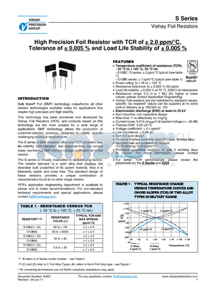 S102C_11 datasheet - High Precision Foil Resistor with TCR of a 2.0 ppm/`C, Tolerance of a 0.005 % and Load Life Stability of a 0.005 %