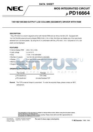 UPD16664 datasheet - 144/160/184/208-OUTPUT LCD COLUMN SEGMENT DRIVER WITH RAM