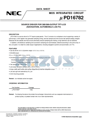 UPD16782 datasheet - SOURCE DRIVER FOR 300/288-OUTPUT TFT-LCD(NAVIGATION, AUTOMOBILE LCD-TV)