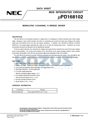 UPD168102 datasheet - MONOLITHIC 6-CHANNEL H BRIDGE DRIVER