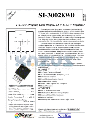 SI-3002KWD-TL datasheet - 1 A, Low-Dropout, Dual Output, 2.5 V & 3.3 V Regulator