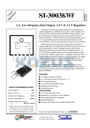 SI-3003KWF datasheet - 1A, Low-Dropout, Dual Outpout, 1.8V & 2.5V Regulator