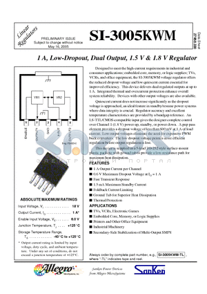 SI-3005KWM datasheet - 1A, Low-Dropout, Dual Output, 1.5V & 1.8V Regulator