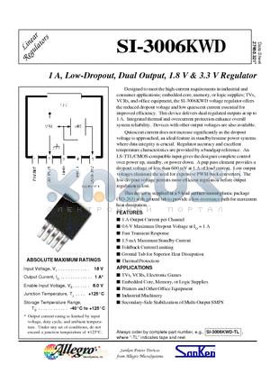 SI-3006KWD datasheet - 1A, Low-Dropout, Dual Output, 1.8V & 3.3V Regulator