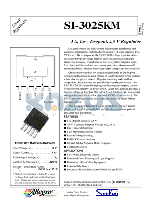 SI-3025KM datasheet - 1 A, Low-Dropout, 2.5 V Regulator