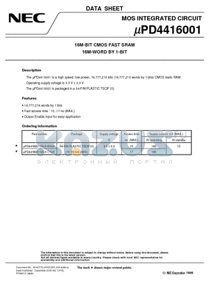 UPD4416001 datasheet - 16M-BIT CMOS FAST SRAM 16M-WORD BY 1-BIT