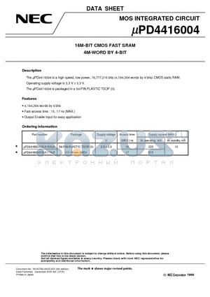 UPD4416004G5-A17-9JF datasheet - 16M-BIT CMOS FAST SRAM 4M-WORD BY 4-BIT