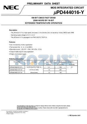 UPD444016-Y datasheet - 4M-BIT CMOS FAST SRAM 256K-WORD BY 16-BIT EXTENDED TEMPERATURE OPERATION