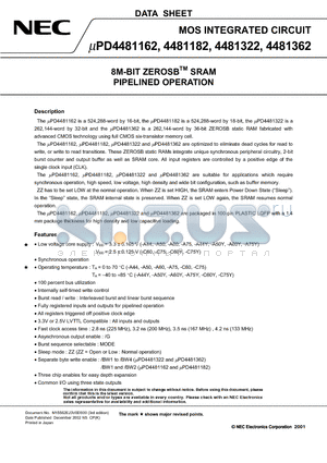 UPD4481162GF-C75 datasheet - 8M-BIT ZEROSB SRAM PIPELINED OPERATION