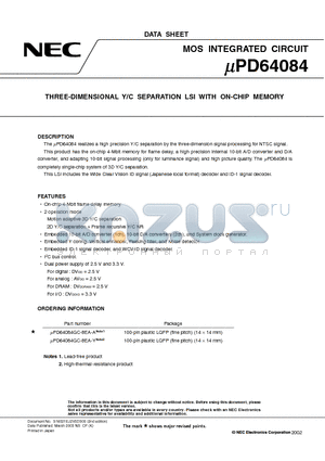 UPD64084GC-8EA-A datasheet - THREE-DIMENSIONAL Y/C SEPARATION LSI WITH ON-CHIP MEMORY