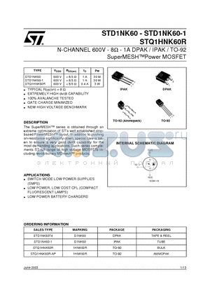 STD1NK60 datasheet - N-CHANNEL 600V - 8 - 1A DPAK / IPAK / TO-92 SuperMESH Power MOSFET