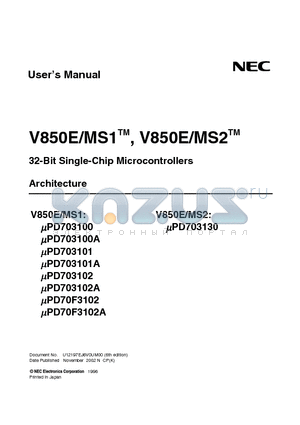 UPD703102 datasheet - 32-Bit Single-Chip Microcontrollers