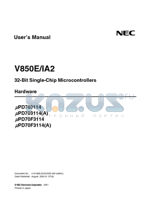 UPD703114GCA-XXX-8EU datasheet - 32-Bit Single-Chip Microcontrollers