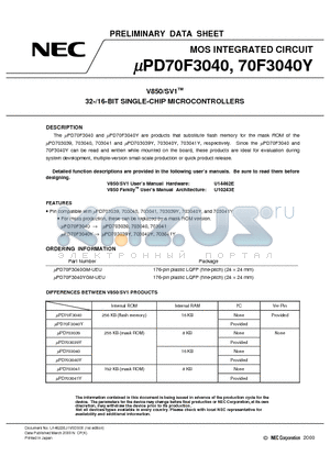 UPD70F3040YGM-UEU datasheet - V850/SV1TM 32-/16-BIT SINGLE-CHIP MICROCONTROLLERS