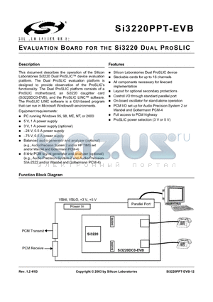 SI3220PPT-EVB datasheet - EVALUATION BOARD FOR THE Si3220 DUAL PROSLIC