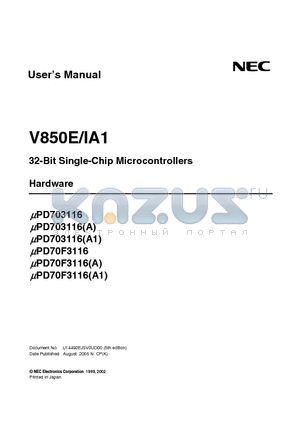 UPD70F3116GJA1-UEN-A datasheet - 32-Bit Single-Chip Microcontrollers