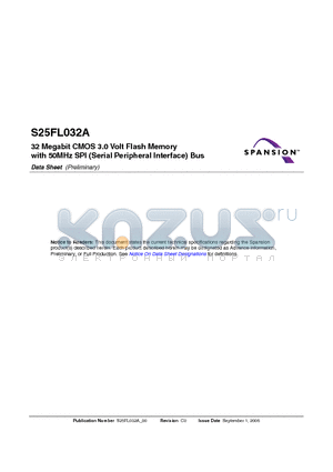 S25FL032A0LMFI003 datasheet - 32 Megabit CMOS 3.0 Volt Flash Memory with 50MHz SPI (Serial Peripheral Interface) Bus