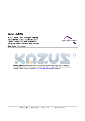 S25FL512S datasheet - MirrorBit^ Flash Non-Volatile Memory CMOS 3.0 Volt Core with Versatile I/O Serial Peripheral Interface with Multi-I/O