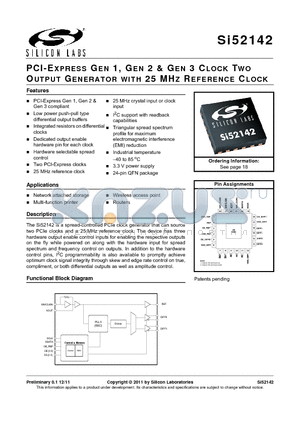 SI52142-A01AGM datasheet - PCI-EXPRESS GEN 1, GEN 2 & GEN 3 CLOCK TWO OUTPUT GENERATOR WITH 25 MHZ REFERENCE CLOCK