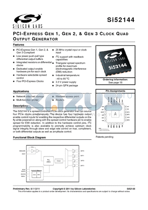 SI52144 datasheet - PCI-EXPRESS GEN 1, GEN 2, & GEN 3 CLOCK QUAD OUTPUT GENERATOR