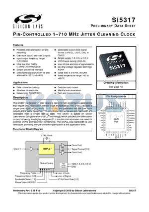 SI5317 datasheet - Pin-Controlled 1_710 MHz Jitter Cleaning Clock