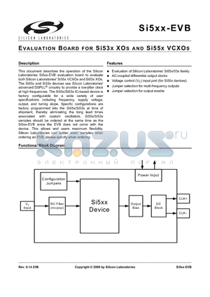 SI5XX-EVB datasheet - EVALUATION BOARD FOR Si53X XOS AND Si55X VCXOS