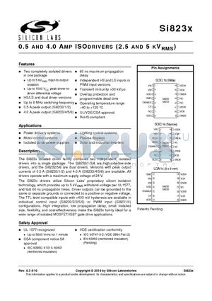 SI823X datasheet - 0.5 AND 4.0 AMP ISODRIVERS (2.5 AND 5 KVRMS)