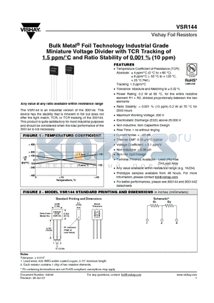 VSR144 datasheet - Bulk Metal Foil Technology Industrial Grade Miniature Voltage Divider