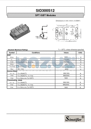 SID300S12 datasheet - SPT IGBT Modules