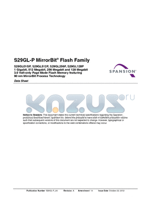 S29GL01GP datasheet - 1 Gigabit, 512 Megabit, 256 Megabit and 128 Megabit 3.0 Volt-only Page Mode Flash Memory featuring 90 nm MirrorBit Process Technology