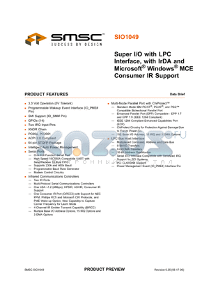 SIO1049 datasheet - Super I/O with LPC Interface, with IrDA and Microsoft Windows MCE Consumer IR Support