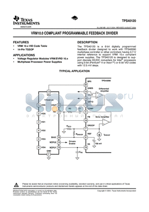 TPS40120 datasheet - VRM10.0 COMPLIANT PROGRAMMABLE FEEDBACK DIVIDER