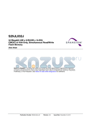 S29JL032J datasheet - 32 Megabit (4M x 8-Bit/2M x 16-Bit) CMOS 3.0 Volt-Only, Simultaneous Read/Write Flash Memory