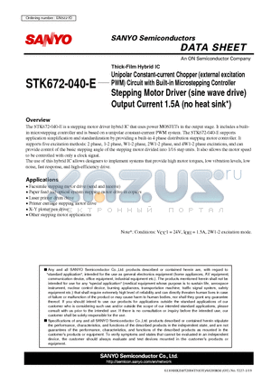 STK672-040-E datasheet - Thick-Film Hybrid IC Unipolar Constant-current Chopper (external excitation PWM) Circuit with Built-in Microstepping Controller Stepping Motor Driver (sine wave drive) Output Current 1.5A (no heat sink*)