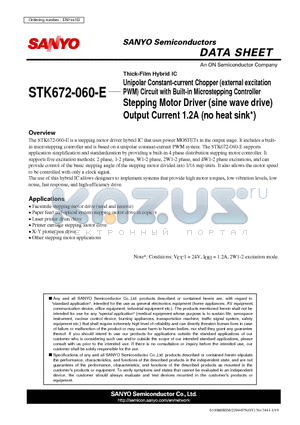 STK672-060-E datasheet - Thick-Film Hybrid IC Unipolar Constant-current Chopper (external excitation PWM) Circuit with Built-in Microstepping Controller Stepping Motor Driver (sine wave drive) Output Current 1.2A (no heat sink*)