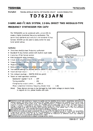 TD7623AFN datasheet - 3-WIRE AND I2C BUS SYSTEM, 2.3 GHz DIRECT TWO MODULUS-TYPE FREQUENCY SYNTHESIZER FOR CATV