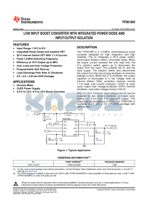 TPS61093DSKT datasheet - LOW INPUT BOOST CONVERTER WITH INTEGRATED POWER DIODE AND INPUT/OUTPUT ISOLATION