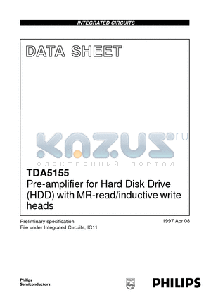 TDA5155 datasheet - Pre-amplifier for Hard Disk Drive HDD with MR-read/inductive write heads