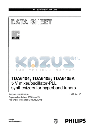 TDA6405 datasheet - 5 V mixer/oscillator-PLL synthesizers for hyperband tuners