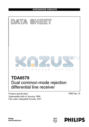 TDA8579 datasheet - Dual common-mode rejection differential line receiver